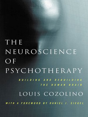 cover image of The Neuroscience of Psychotherapy